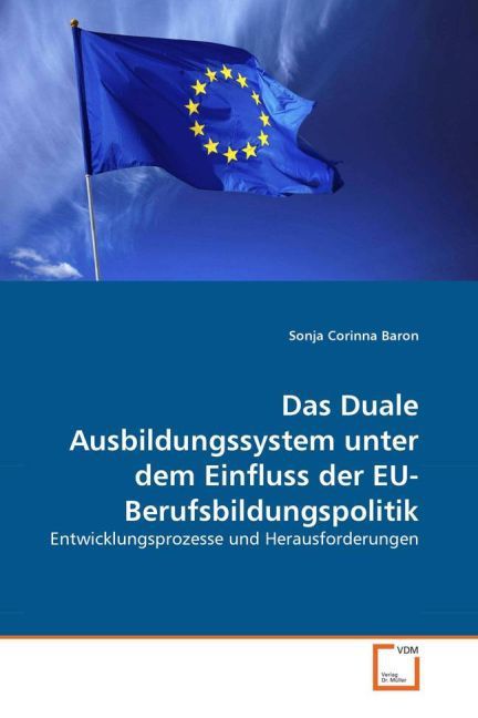 Produktbild: Corinna Baron, S: Das Duale Ausbildungssystem unter dem Einf