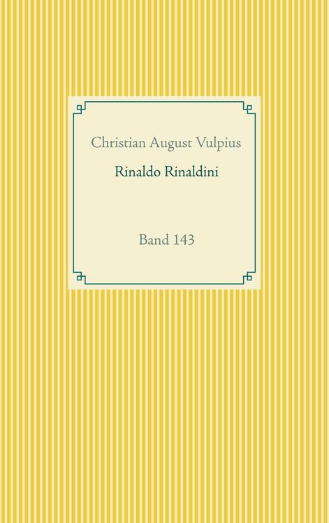 Produktbild: Rinaldo Rinaldini der R&auml;uberhauptmann