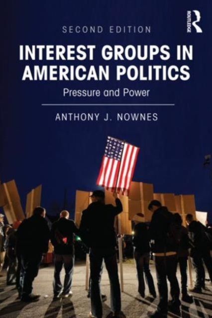 Produktbild: Nownes, A: Interest Groups in American Politics