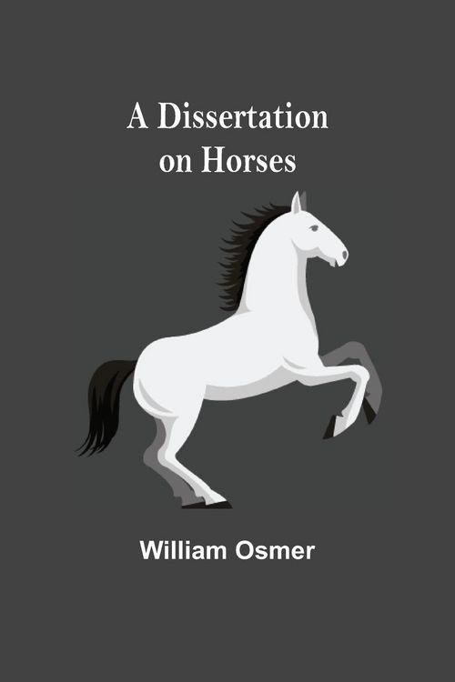 Produktbild: A Dissertation on Horses