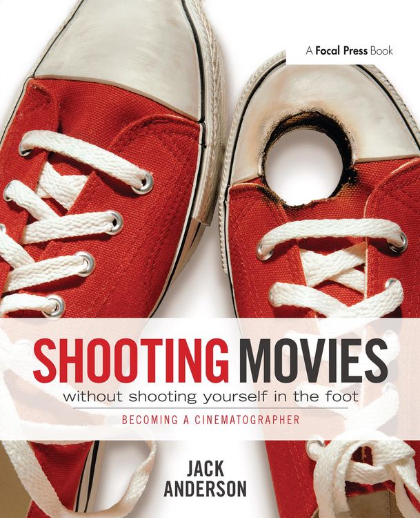 Produktbild: Shooting Movies Without Shooting Yourself in the Foot