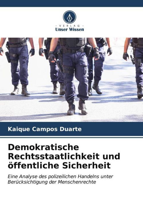 Produktbild: Demokratische Rechtsstaatlichkeit und &ouml;ffentliche Sicherheit