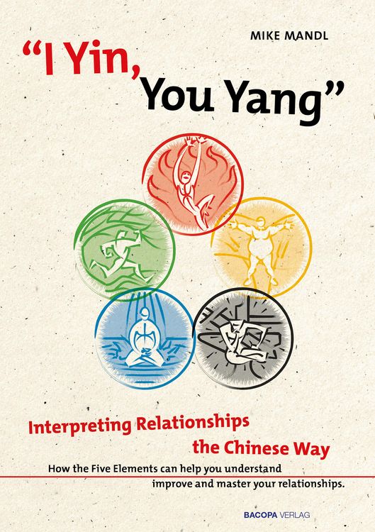 Produktbild: I Yin, You Yang: Interpreting Relationships the Chinese Way
