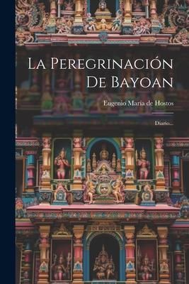 Produktbild: La Peregrinaci&oacute;n De Bayoan