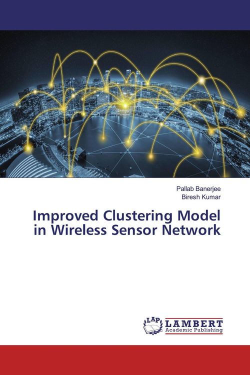 Produktbild: Improved Clustering Model in Wireless Sensor Network