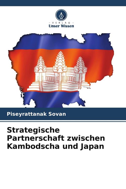 Produktbild: Strategische Partnerschaft zwischen Kambodscha und Japan