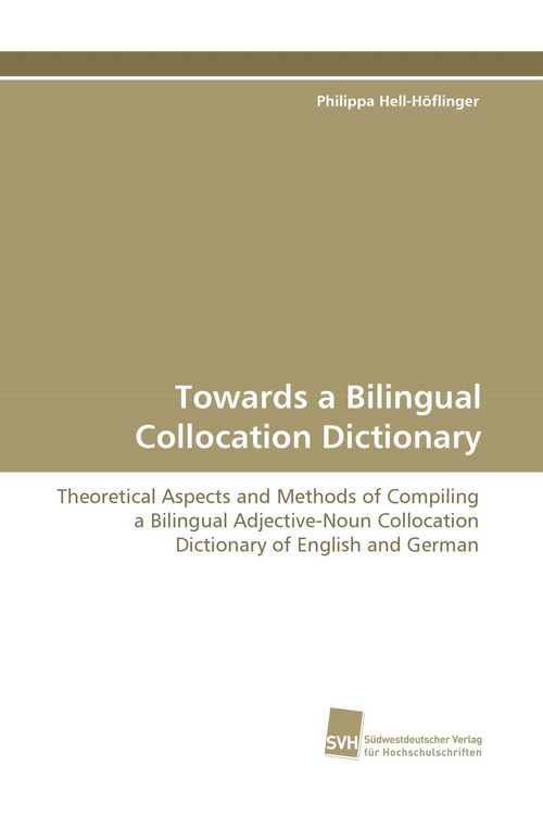 Produktbild: Towards a Bilingual Collocation Dictionary