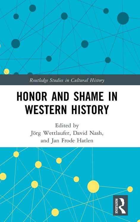 Produktbild: Honor and Shame in Western History