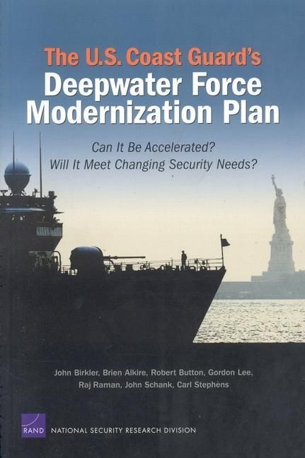 Produktbild: The U.S. Coast Guard's Deepwater Force Modernization Plan