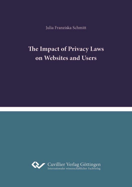 Produktbild: The Impact of Privacy Laws on Websites and Users
