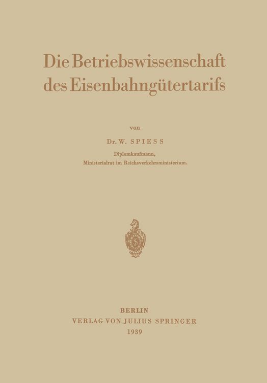 Produktbild: Die Betriebswissenschaft des Eisenbahng&uuml;tertarifs