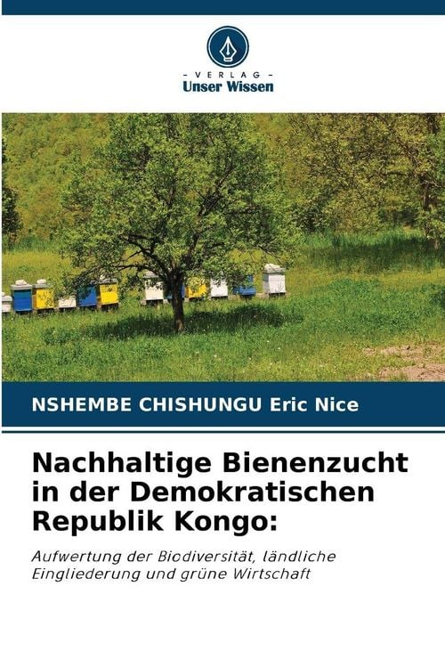 Produktbild: Nachhaltige Bienenzucht in der Demokratischen Republik Kongo: