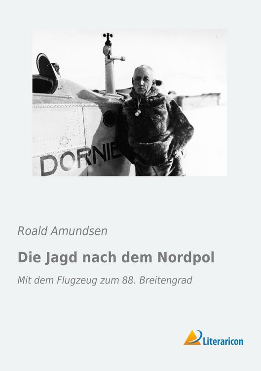 Produktbild: Die Jagd nach dem Nordpol