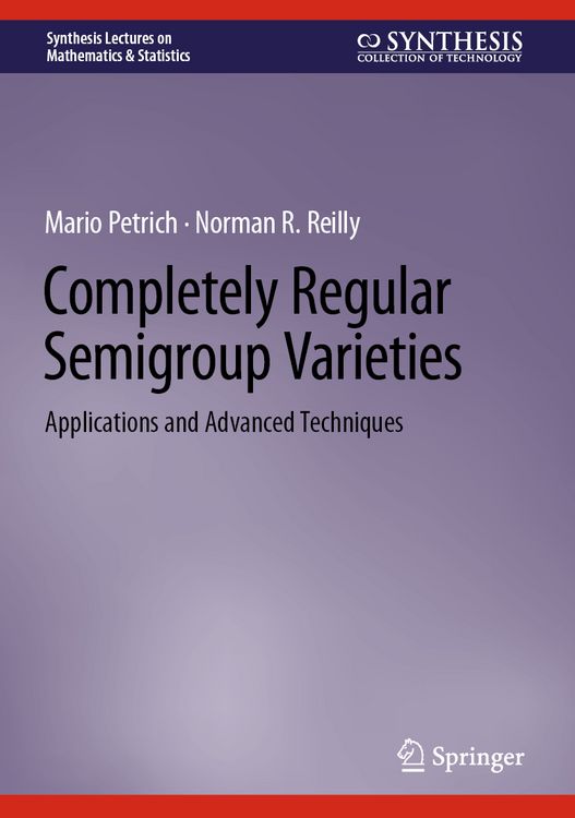 Produktbild: Completely Regular Semigroup Varieties