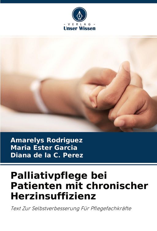 Produktbild: Palliativpflege bei Patienten mit chronischer Herzinsuffizienz