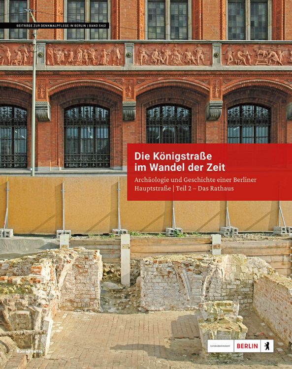Produktbild: Die K&ouml;nigstra&szlig;e im Wandel der Zeit. Das Berliner Rathaus