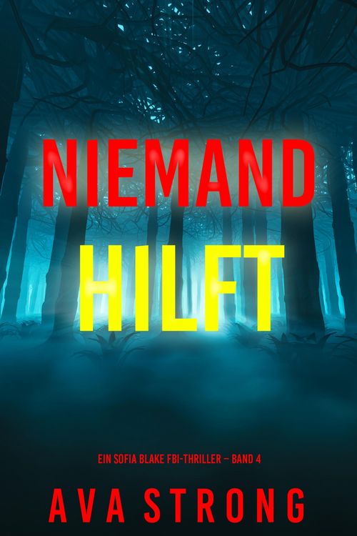 Produktbild: Niemand hilft (Ein Sofia Blake FBI-Thriller - Band 4)