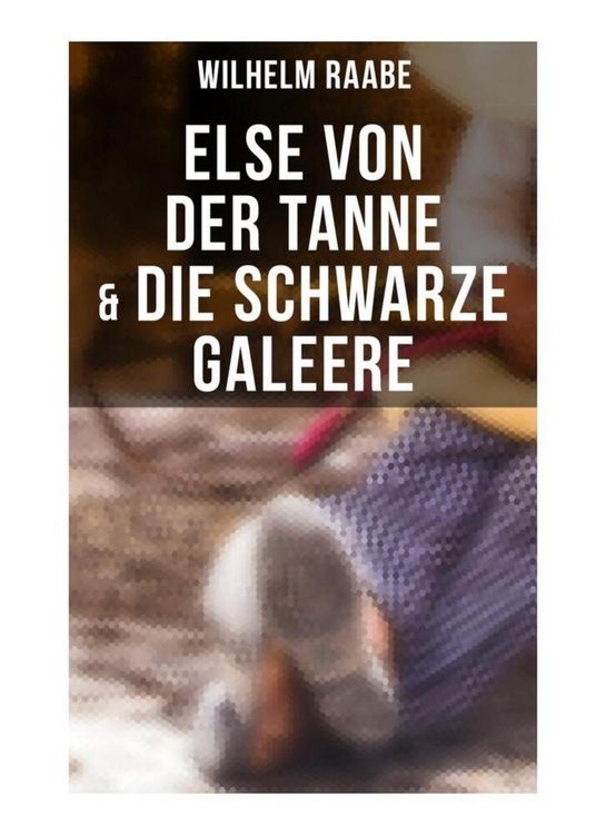 Produktbild: Else von der Tanne & Die schwarze Galeere