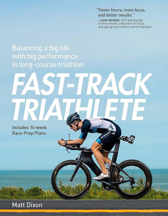 Produktbild: Fast-Track Triathlete: Balacing a Big Life with Big Performance in Long-Course Triathlon