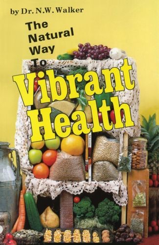 Produktbild: The Natural Way to Vibrant Health
