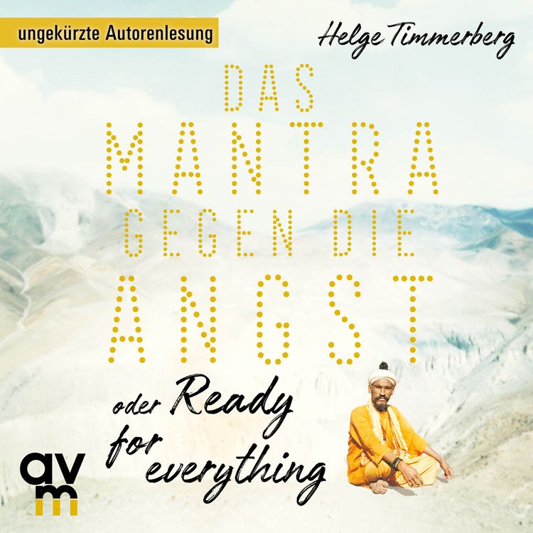 Produktbild: Das Mantra gegen die Angst oder Ready for everything