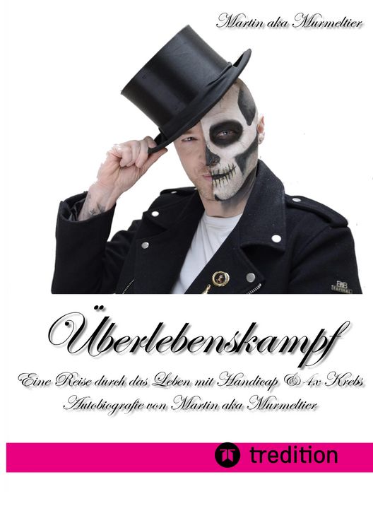 Produktbild: "&Uuml;berlebenskampf: Eine Reise durch das Leben mit Handicap & 4x Krebs"
