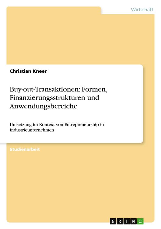 Produktbild: Buy-out-Transaktionen: Formen, Finanzierungsstrukturen und Anwendungsbereiche
