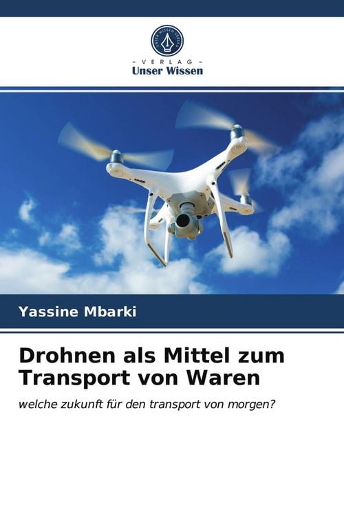 Produktbild: Drohnen als Mittel zum Transport von Waren