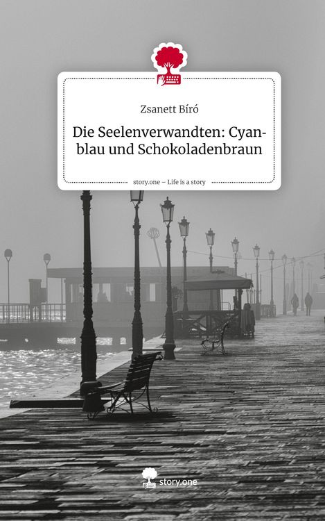 Produktbild: Die Seelenverwandten: Cyanblau und Schokoladenbraun. Life is a Story - story.one