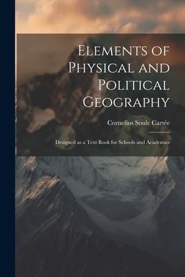 Produktbild: Elements of Physical and Political Geography
