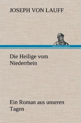 Produktbild: Die Heilige vom Niederrhein
