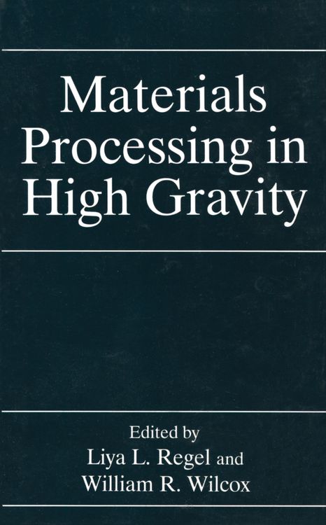 Produktbild: Materials Processing in High Gravity