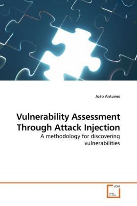 Produktbild: Antunes, J: Vulnerability Assessment Through Attack Injectio