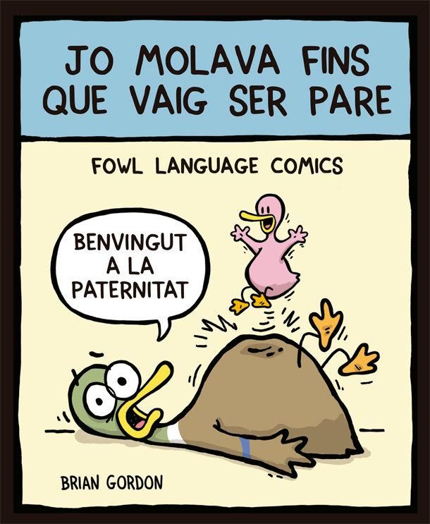 Produktbild: Jo molava fins que vaig ser pare : Fowl Language