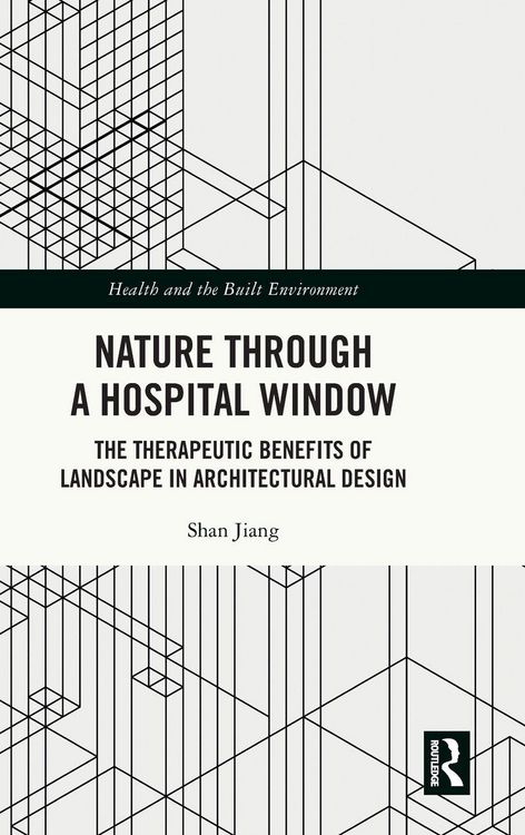 Produktbild: Nature through a Hospital Window