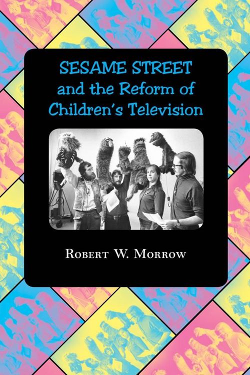 Produktbild: &quote;Sesame Street&quote; and the Reform of Children's Television