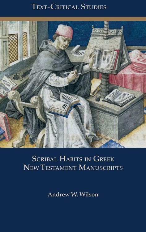 Produktbild: Scribal Habits in Greek New Testament Manuscripts