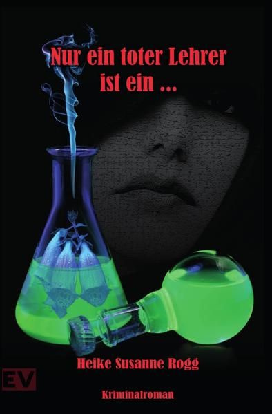 Produktbild: Nur ein toter Lehrer ist ein...