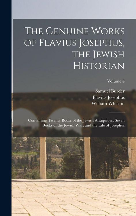 Produktbild: The Genuine Works of Flavius Josephus, the Jewish Historian