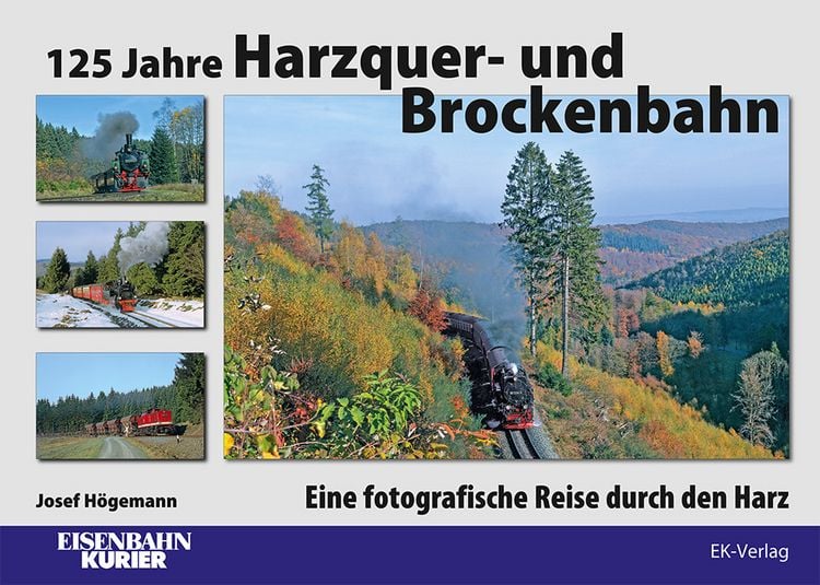 Produktbild: 125 Jahre Harzquer- und Brockenbahn