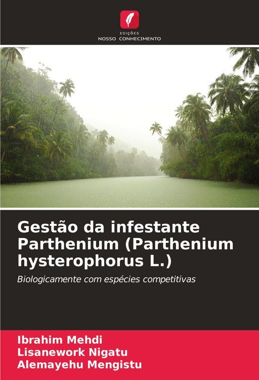 Produktbild: Gest&atilde;o da infestante Parthenium (Parthenium hysterophorus L.)