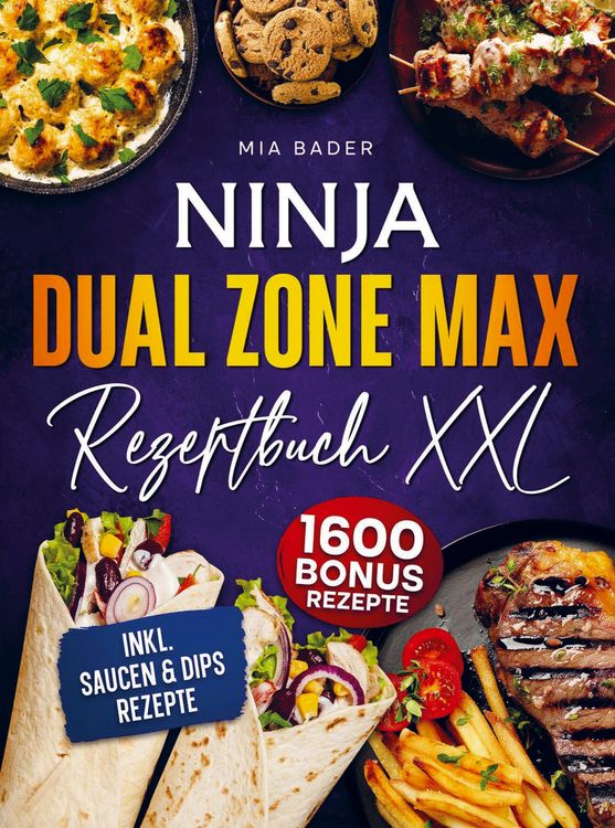 Produktbild: Das Ninja Dual Zone Max Rezeptbuch XXL