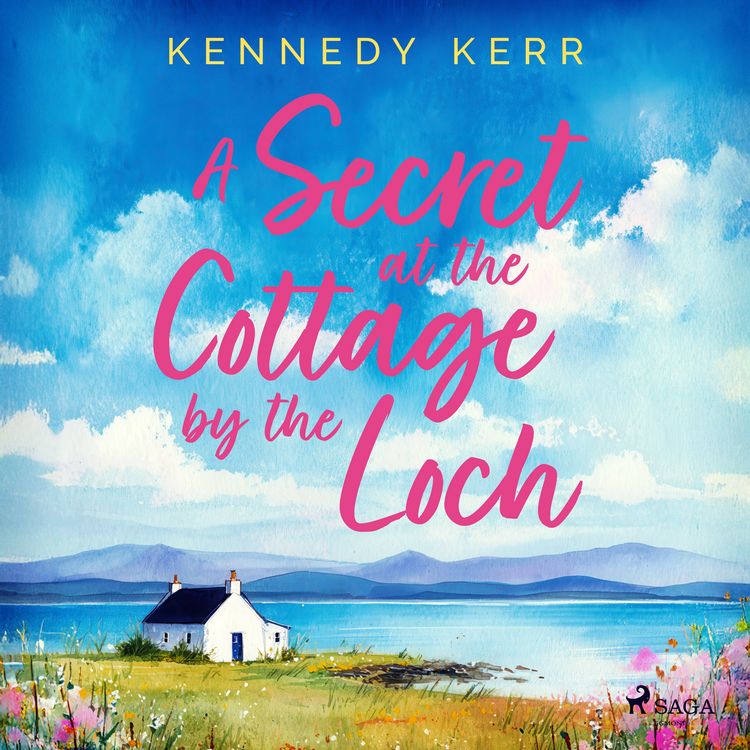Produktbild: A Secret at the Cottage by the Loch: An uplifting second chance Scottish romance