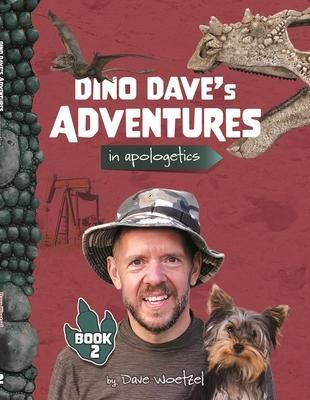 Produktbild: Dino Dave's Adventures in Apologetics - Book 2