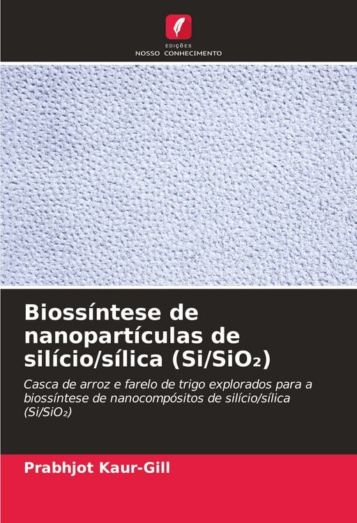 Produktbild: Bioss&iacute;ntese de nanopart&iacute;culas de sil&iacute;cio/s&iacute;lica (Si/SiO&iquest;)