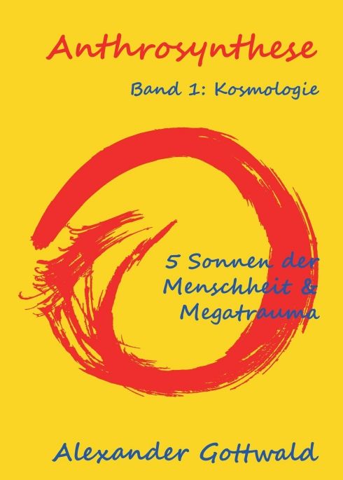 Produktbild: Anthrosynthese Band 1: Kosmologie