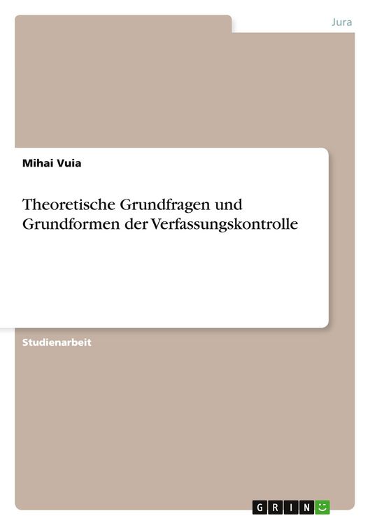 Produktbild: Theoretische Grundfragen und Grundformen der Verfassungskontrolle