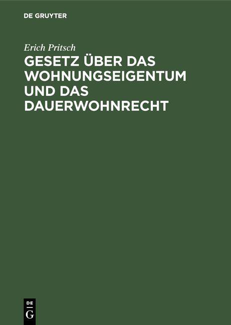 Produktbild: Gesetz &uuml;ber das Wohnungseigentum und das Dauerwohnrecht