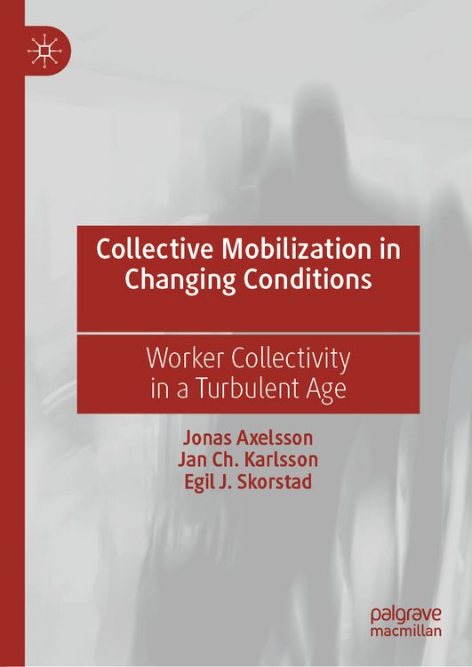 Produktbild: Collective Mobilization in Changing Conditions