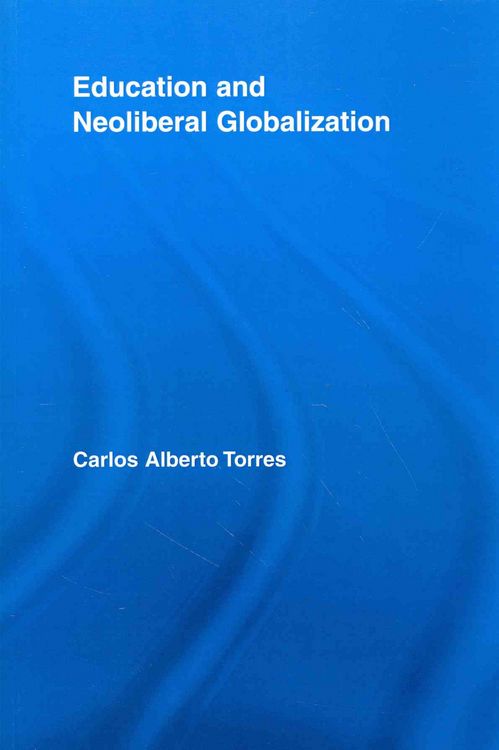 Produktbild: Education and Neoliberal Globalization